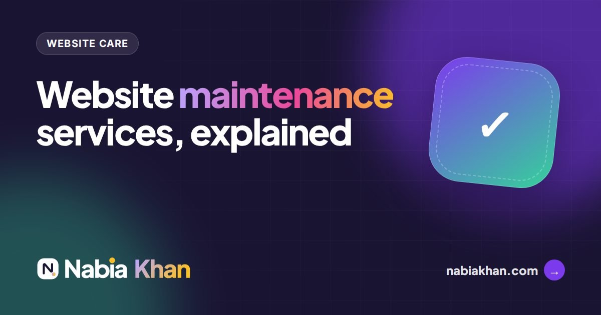 Website Maintenance Services: What They Include, What They Cost and Whether You Need One