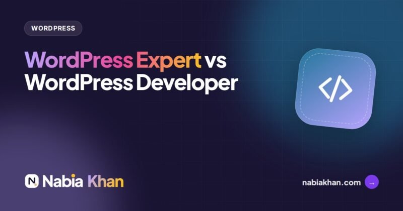 WordPress expert vs WordPress developer comparison